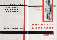 Hevesy Iván : Primitív művészet