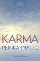 Knapp, Stephen : Karma és reinkarnáció