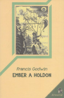 Godwin, Francis : Ember a Holdon
