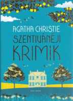 Christie, Agatha : Szentivánéji krimik - Izgalmas nyári novellák a krimi királynőjének tollából
