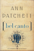 Patchett, Ann : Bel Canto
