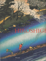 Forrer, Matthi : Hiroshige - Prints and Drawings