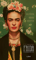 Haghenbeck, F. G. : Frida füveskönyve