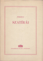 Persius : Szatírái - Saturae