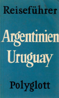 Voss-Gerling, Wilhelm : Argentinirn Uruguay mit Paraguay