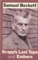 Beckett, Samuel : Krapp's Last Tape and Embers