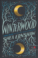 Ernshaw, Shea : Winterwood - Télerdő