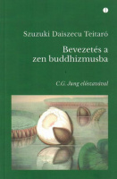 Szuzuki Daiszecu Teitaró : Bevezetés a zen buddhizmusba