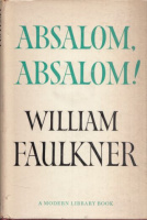 Faulkner, William : Absalom, absalom!