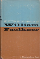 Faulkner, William : Selected Short Stories of --
