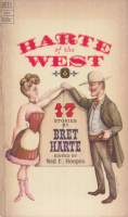 Harte, Bret : Harte of the West - 17 Stories