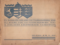 IV. Finn-ugor kongresszusi tájékoztató - Helsinki 16-18. VI. 1931
