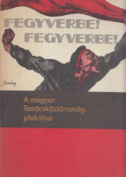 Gábor Imréné (összeáll.) : A magyar Tanácsköztársaság plakátjai