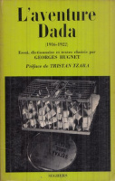 Hugnet, Georges (Ed.) : L'Aventure Dada (1916-1922)