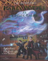 Rowling, J. K.  : Harry Potter és a Főnix Rendje - Illusztrált kiadás