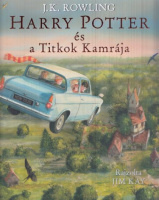 Rowling, J. K. : Harry Potter és a Titkok Kamrája - Illusztrált kiadás