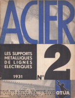 Acier N°2. - Les Supports Metalliques de Lignes Electriques. [Elektromos vezetékoszlopok]. 1931.