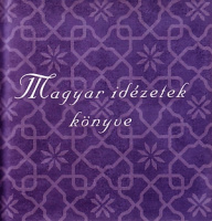 Erki Edit (szerk.) : Magyar idézetek könyve