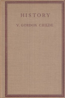 Childe, V. Gordon : History