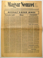 Meghalt Kádár János /[Belül:] Ártatlanul itélték el Nagy Imrét és társait  - Magyar Nemzet, 1989. július 7.