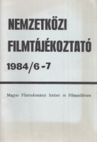Nemzetközi filmtájékoztató 1984/6-7