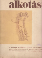 Alkotás  1947 november-december - A Magyar Művészeti Tanács folyóirata