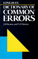 Heaton, J. B. - Turton, N. D.  : Longman Dictionary of Common Errors