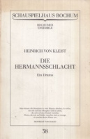 Kleist, Heinrich von  : Die Hermannsschlacht - Ein Drama