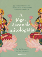 Balkaran, Raj : A jógaászanák mitológiája