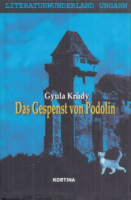 Krúdy Gyula : Das Gespenst von Podolin