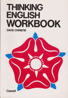 Christie, David : Thinking English Workbook