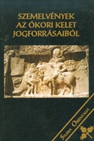 Jany János (szerk.) : Szemelvények az ókori Kelet jogforrásaiból