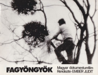 Fagyöngyök (1977.) - Magyar dokumentumfilm [Vitrinfotó]