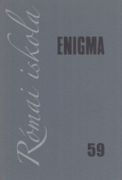 Markója Csilla - Bardoly István (szerk.) : Enigma 59 - Római iskola