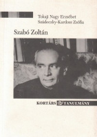Tokaji Nagy Erzsébet - Szádeczky-Kardoss Zsófia : Szabó Zoltán