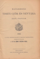 Magyarország Tiszti Czím- és Névtára. XXXIV. évfolyam. 1915.