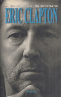 Schumacher, Michael : Crossroads - Eric Clapton élete