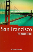 Bosley, Deborah - Jensen, Jamie : San Francisco - The Rough Guide