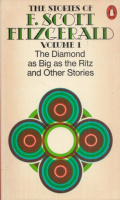 Fitzgerald, F. Scott : The Diamond as Big as the Ritz and Other Stories