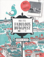Tittel Kinga : Fabulous Budapest