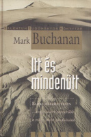 Buchanan, Mark : Itt és mindenütt