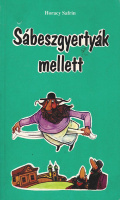 Safrin, Horacy : Sábeszgyertyák mellett