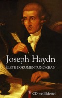 Bartha Dénes - Révész Dorrit (szerk.) : Joseph Haydn. Élete dokumentumokban - CD-melléklettel