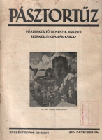 Császár Károly (szerk.) : Pásztortűz XXIII. évf.22. sz., 1937. nov. 30. - Erdélyi irodalmi és művészeti folyóirat