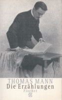Mann, Thomas : Die Erzählungen