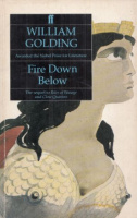 Golding, William : Fire Down Below