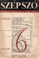 Ignotus Pál - József Attila (szerk.) : Szép szó [Irodalmi és kritikai folyóirat] II. kötet 1936. Julius-Augusztus