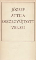 József Attila : - - összegyűjtött versei