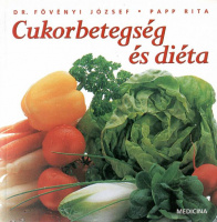 Fövényi József - Papp Rita : Cukorbetegség és diéta (dedikált)