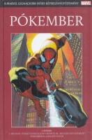 Straczynski, Michael - John Romita Jr. : Pókember - A Marvel legnagyobb hősei képregénygyűjtemény 2.